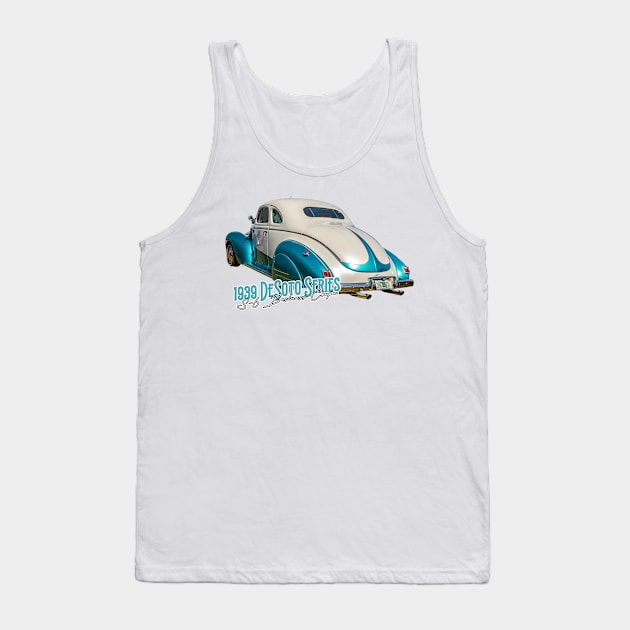 1939 DeSoto Series S-6 Business Coupe Tank Top by Gestalt Imagery